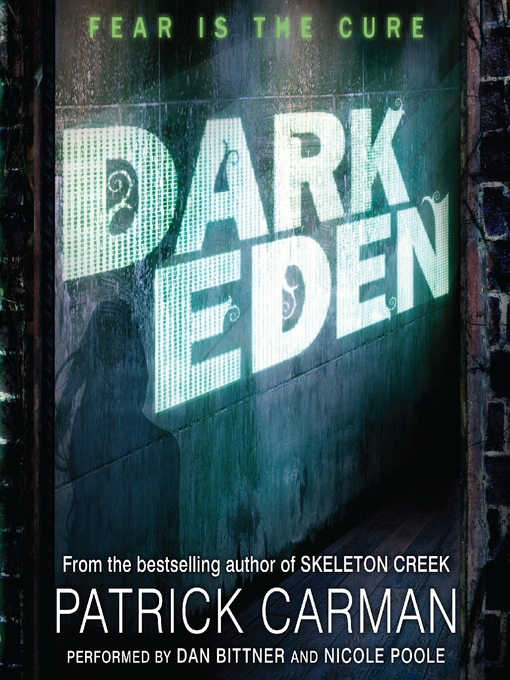 Title details for Dark Eden by Patrick Carman - Available